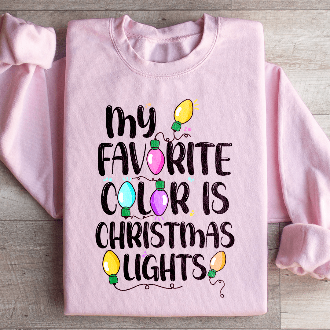 Sweat de Noël « My Favorite Color Is Christmas Lights » — vue 2 sur 3